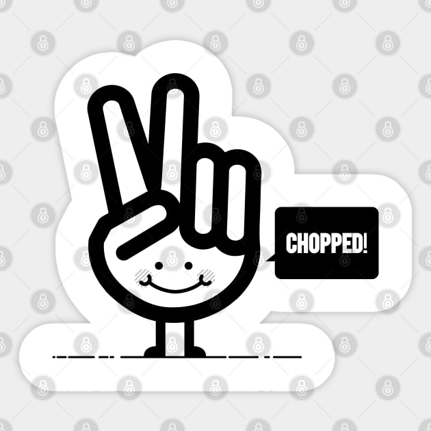 Mr Chopped Sticker by reddprime